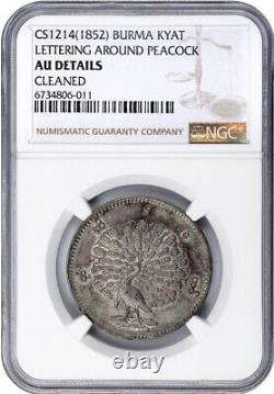 NGC AU Birmanie PAON 1 Kyat Pièce en argent 1852 AD CS1214 Monnaie de Mandalay, HAUTE QUALITÉ